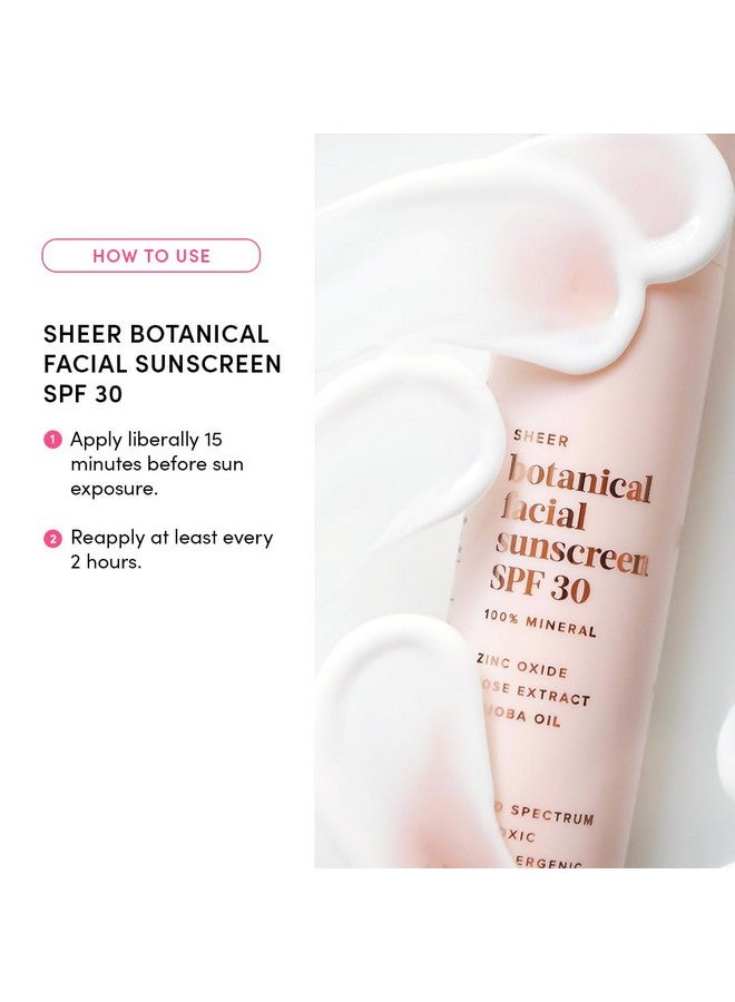 Sheer Botanical Face Sunscreen Spf 30 1.7 Fl Oz. 100% Nonnano Mineral Sunscreen Face Formula With Zinc Oxide Soothing & Nourishing Mineral Face Sunscreen Clean Vegan Noncomedogenic