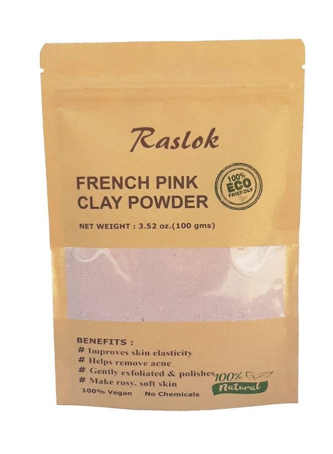 French Pink Clay 100G 3.52 Oz. Montmorrillonite Pink Clay (French Rose Clay) Mild Hydrating Clay Suitable For Sensitivematured & Acneprone Skin