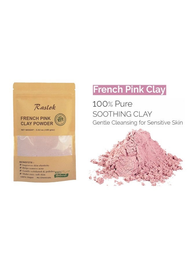 French Pink Clay 100G 3.52 Oz. Montmorrillonite Pink Clay (French Rose Clay) Mild Hydrating Clay Suitable For Sensitivematured & Acneprone Skin