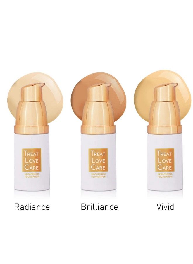 Treat Love Care Brightening Foundationbrilliance (Nude)14 Ml ; Enriched With Vitamins & Yeast Extracts; Liquid Foundation For Dusky Skin With Buildable Coverage & Luminous Finish