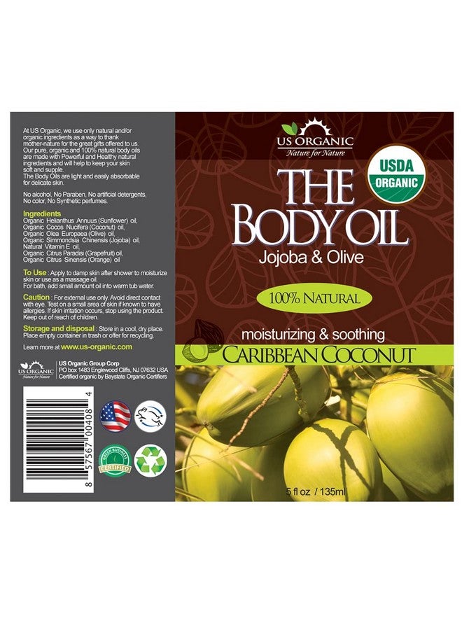 Body Oil Smooth Caribbean Coconut Jojoba And Olive Oil With Vitamin E Usda Certified No Alcohol Paraben Artificial Detergents Color Or Synthetic Perfume 5 Fl.Oz (Caribbean Coconut)