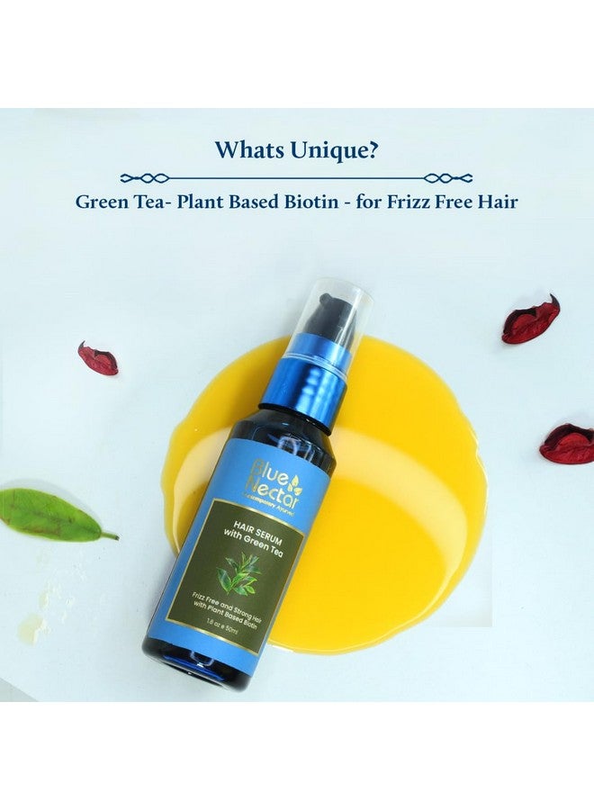 Green Tea Hair Serum For Dry Frizzy Hair For Women & Men Plant Based Biotin Hair Growth Serum Hair Serum For Hair Fall Control For All Hair Types (12 Herbs 50 Ml)