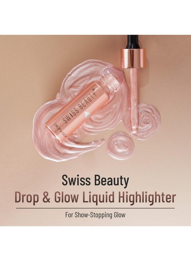 Drop & Glow Liquid Highlighter For Face Makeup Illuminating Liquid Highlighter With Dewy Finish Shade Light Brown 18Ml