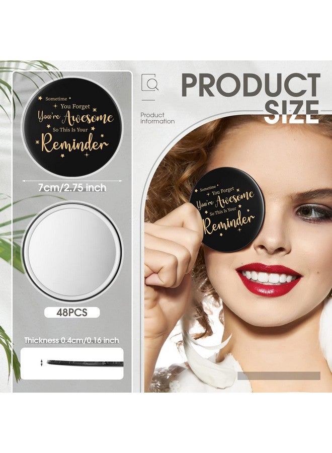 48 Pcs Inspirational Compact Mirror Bulk Round Portable Pocket Mirror Small Mirror For Purse Appreciation Thank You Gifts For Men Women Kids Coworker Friend 2.8 Inches (Blackclassic)