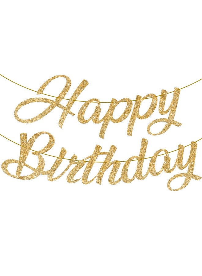 Glitter Gold Happy Birthday Banner Prestrung No Diy 10 Feet Happy Birthday Sign Gold Birthday Decorations Rockstar Birthday Banner For Men Happy Birthday Decorations