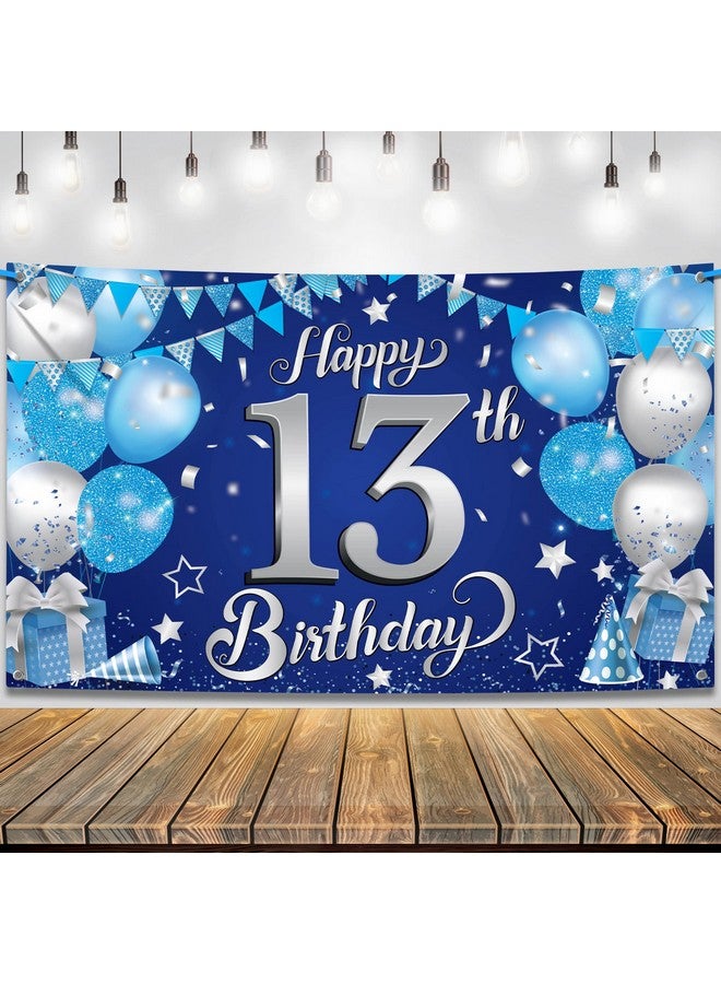 Xtralarge Blue Happy 13Th Birthday Banner 72X44 Inch 13Th Birthday Decorations For Boys And Girls Blue And Silver 13 Birthday Backdrop Happy 13Th Birthday Decorations For Teenagers