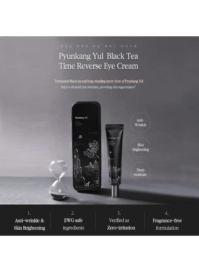 Black Tea Time Reverse Eye Cream Luxurious Firming Hyaluronic Acids Ceramide Rich Nourishment Moisture Barrier And Peptides Increasing Skin Elasticity Fermented Black Tea 0.85 Fl.Oz.