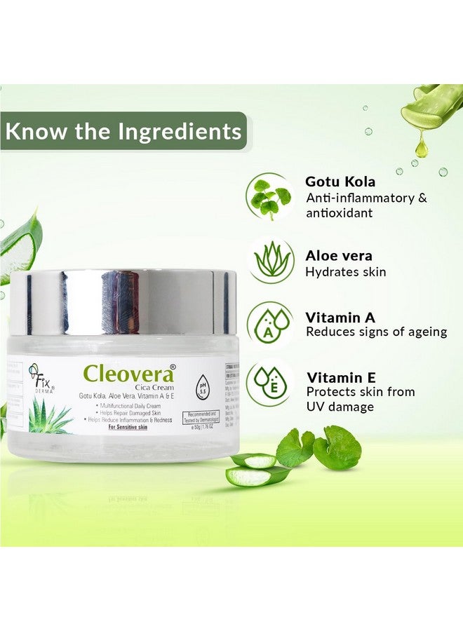 Cleovera Cica Cream For Face With Gotu Kola Aloevera Vitamin A & E Damage Skin Repair Face Cream Suitable For Sensitive Dry & Damaged Skin 50G