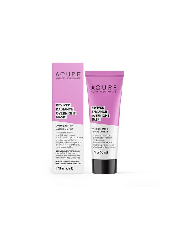 Revived Radiance Overnight Mask For Fine Lines Wrinkles & To Restore Overall Radiance To Tired Lackluster Skin 1.7 Fl Oz