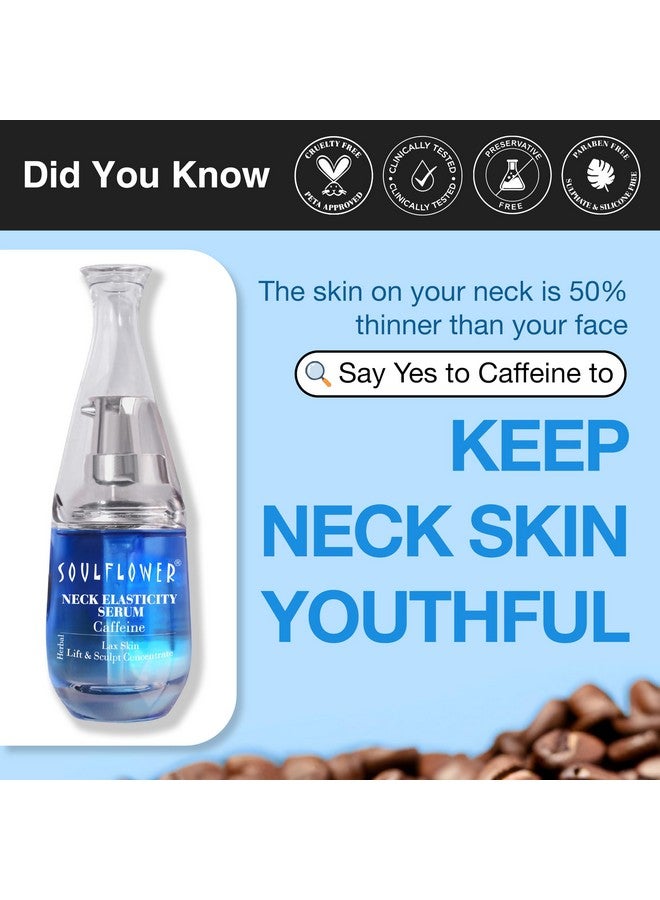 Coffee 5% Neck Elasticity Serum For Uplifting Skin Collagen Boosting Restoring Facial Volume & Aging Control Men & Women 40Ml