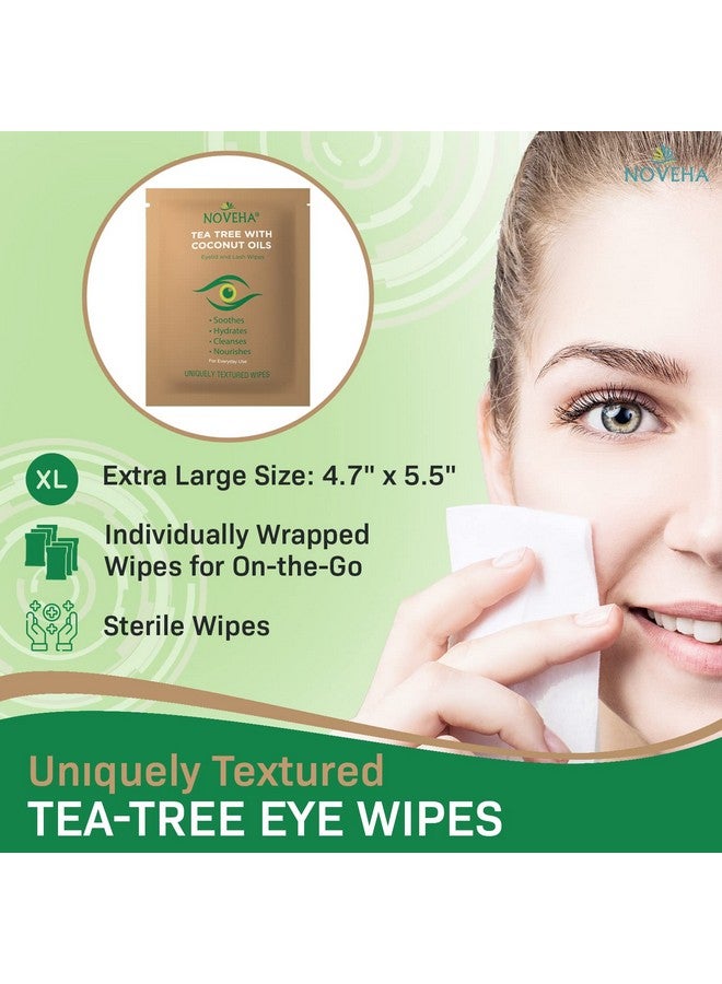 Tea Tree & Coconut Oil Eyelid & Lash Wipes For Demodex Blepharitis & Itchy Eyes Effective Eyelash Wipes With Aloe Vera Natural Makeup Remover & Daily Eye Cleanser 60Pcs (Pack Of 3)