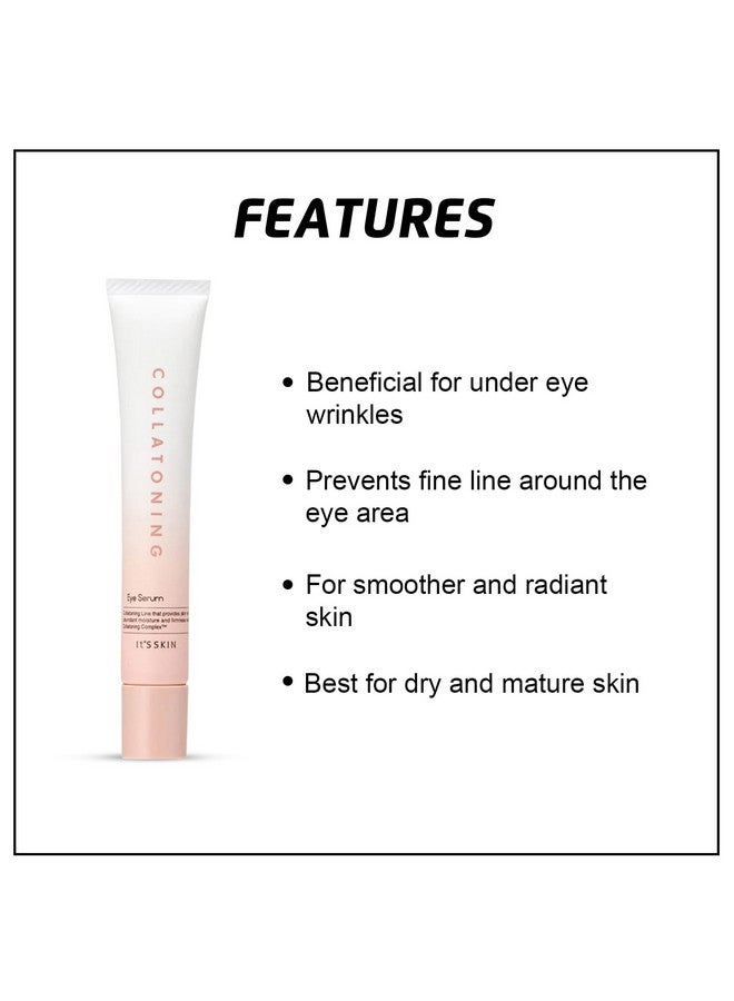 Collatoning Eye Cream For Dark Circle Reduction 30Ml Wrinkle Reduction Puffiness Reduction Fine Line Prevention Antiaging Benefits