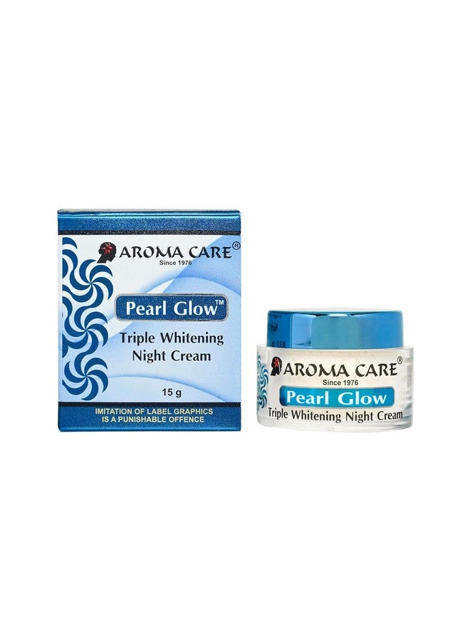 Aroma Care Pearl Glow Night Cream I Pearlglow Night Cream 15Gm