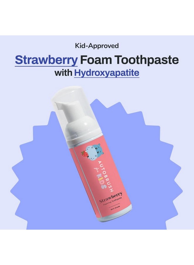 Kids Fluoridefree Foaming Toothpaste Strawberry Flavor For Electric Or Ushaped Toothbrush Slsfree Training Toothpaste Anticavity (1 Pack)