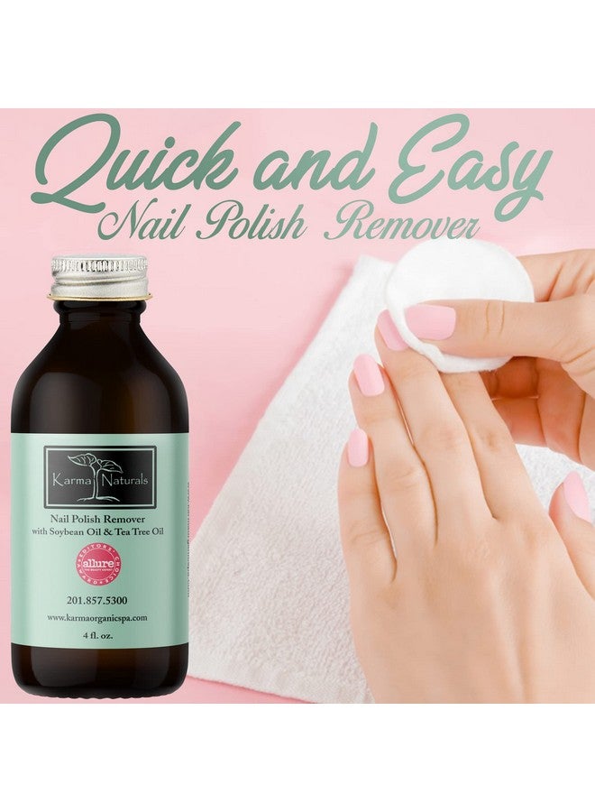 Nail Polish Remover With Soybean Oil And Tea Tree Oil Non Toxic Vegan Cruelty Free Acetone Free Nails Strengthener For Fingernails 4 Fl. Oz.