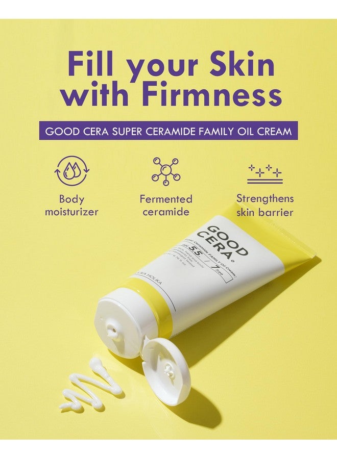 Good Cera Super Ceramide Family Oil Cream 6.76Fl Oz | Ceramide Moisturizer Face Cream For Women & Men | Body & Face Moisturizer For Dry Skin | Body & Face Lotion