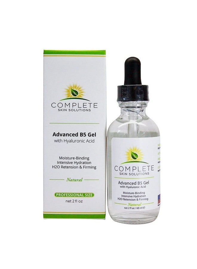 Advanced B5 Hydrating Gel With Hyaluronic Acid2 Oz Moisturizing & Hydrating Face Serum For Skin Rejuvenationnutritious Natural Formula With Firming Plumping & Healing Properties