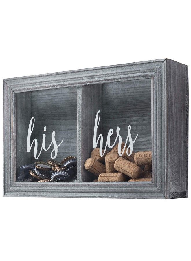 Wall Mounted Vintage Gray Wood Shadow Box Wine Cork And Beer Cap Holder With His And Hers Word Design On Premium Clear Acrylic Panels