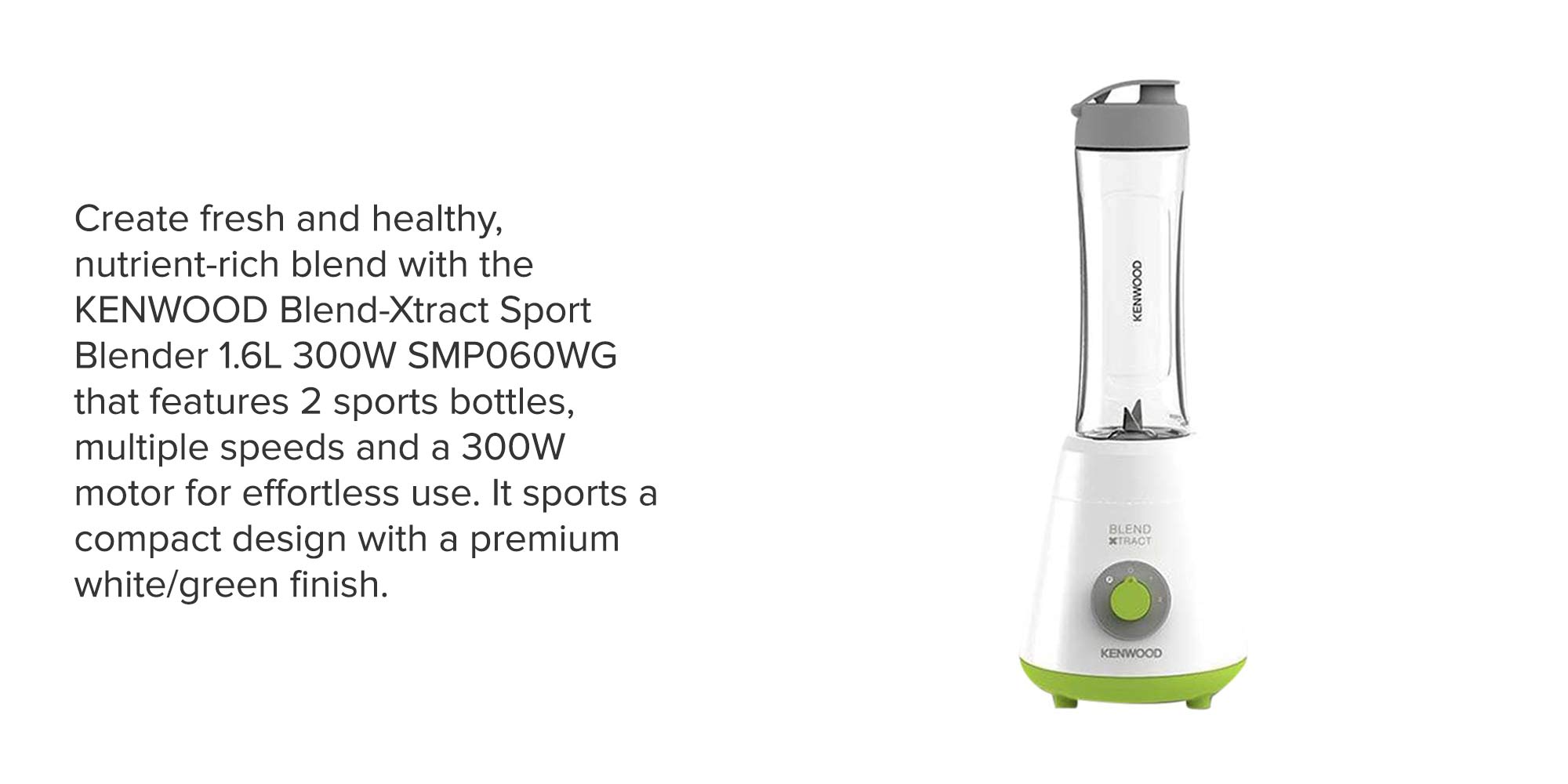 Smoothie Maker Is Designed For Quick And Easy Preparation Of Delicious Smoothies, Shakes, And Other Beverages. With Its Powerful Motor And Convenient Features, It Is Perfect For Those Who Lead An Active Lifestyle And Enjoy Fresh, Homemade Drinks 600 ml 300 W SMP060WG White/Green