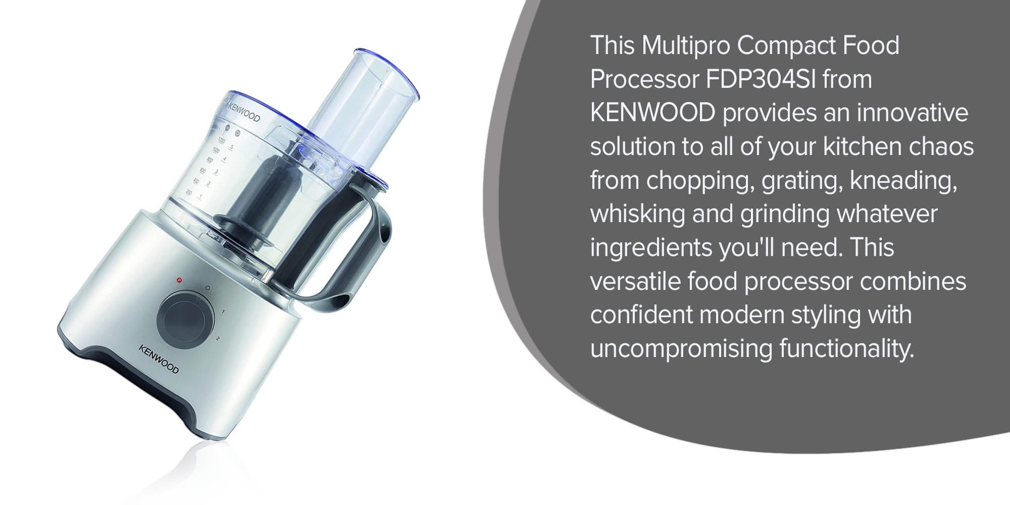 Multiplier Compact Food Processor FDP304S1 Silver/clear