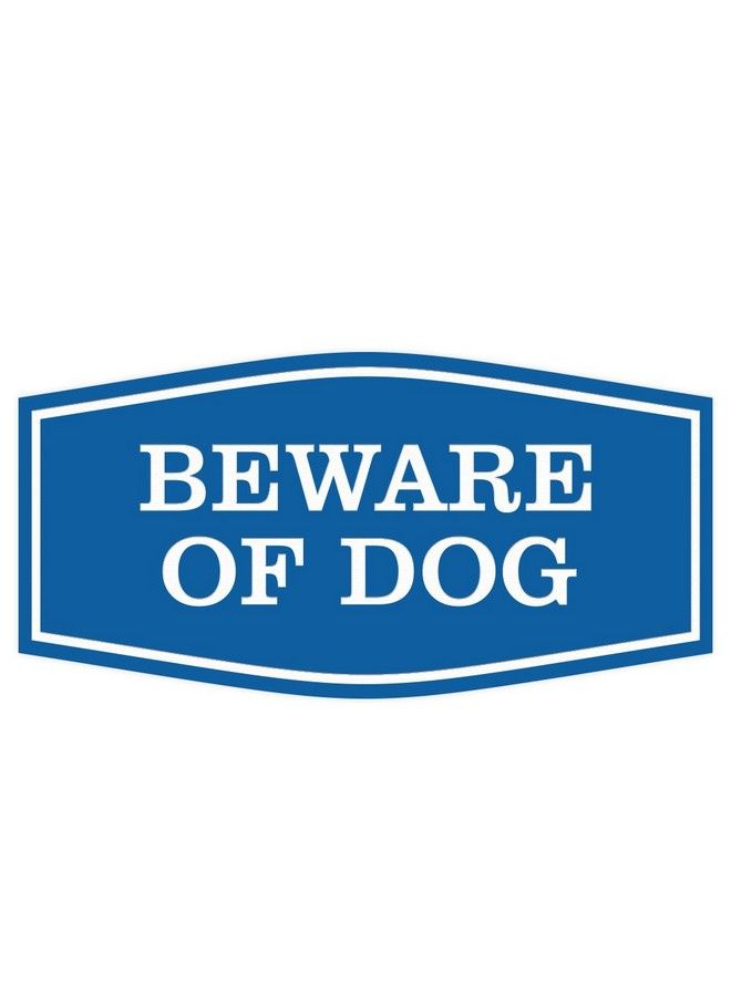 Fancy Beware Of Dog Wall Or Door Sign Laserengraved Lettering ; Durable Abs Plastic ; Vibrant Colors ; Elegant Fancy Shape (Blue) Small