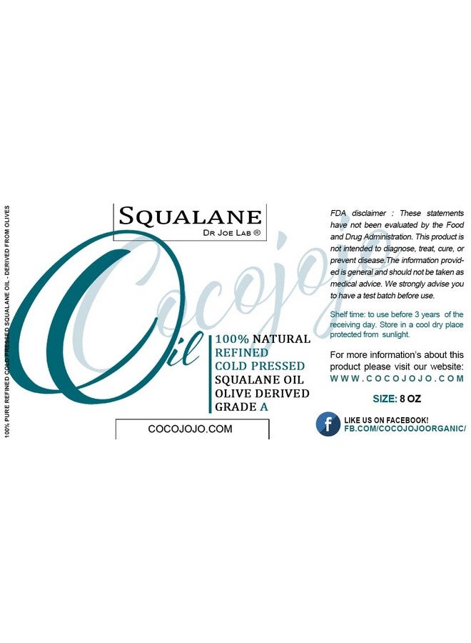 Squalane Oil 100% Pure Plant Derived Refined Cold Pressed Squalene From Olives Vegan Undiluted Bulk Carrier Oil For Face Skin Hair Body Cosmetics Natural Cleanser Moisturizer (8 Oz)