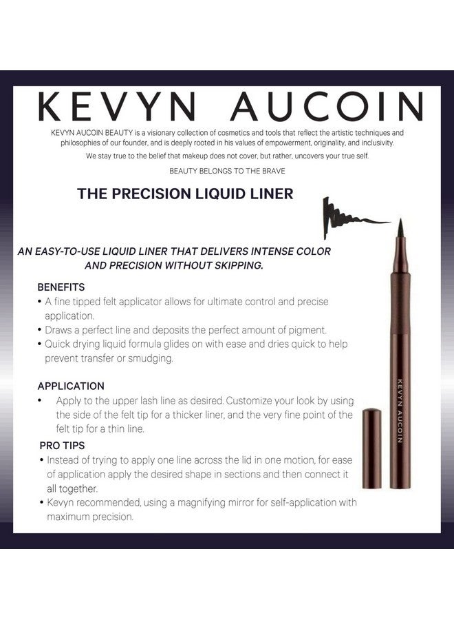 The Precision Liquid Liner, Black: Easy Use With A Glideon Felt Tip Eyeliner. Ultrafine Precise Applicator For Sharp Lines. Light To Heavy Application. Smudgeproof. All Day Long Wear.