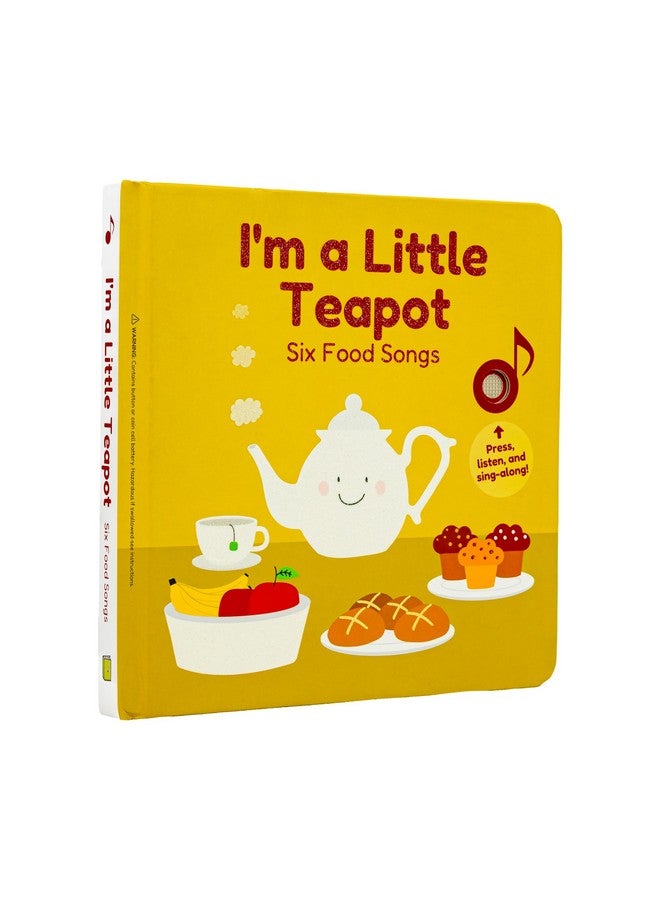 'I'M A Little Teapot' Interactive Musical Book For Toddlers 13 Books For 1 Year Old With Six Nursery Rhymes About Food Sound Book For Toddlers