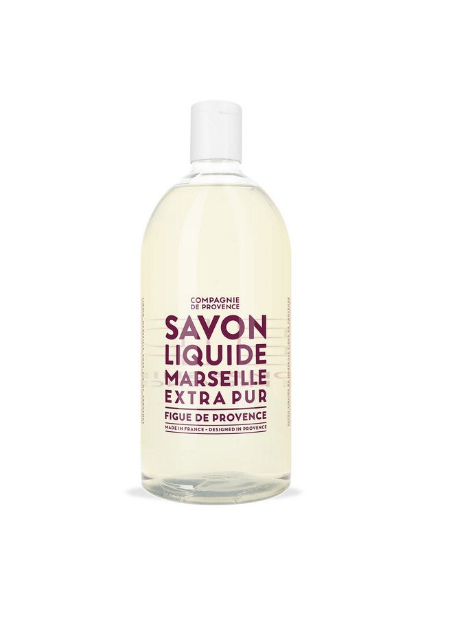 Compagnie De Provence Savon De Marseille Extra Pure Liquid Soap - Fig Of Provence - 33.8 Fl Oz Plastic Bottle Refill