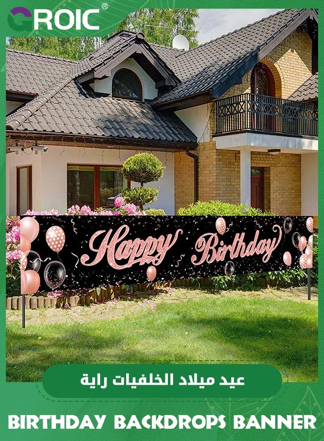 2 Pieces Happy Birthday Banner Rose Gold Birthday Decorations for Women, Large Happy Birthday Backdrop, Indoor Outdoor Photo Booth Backdrop Background Banner Decoration Supplies, 180*110cm & 300*50cm