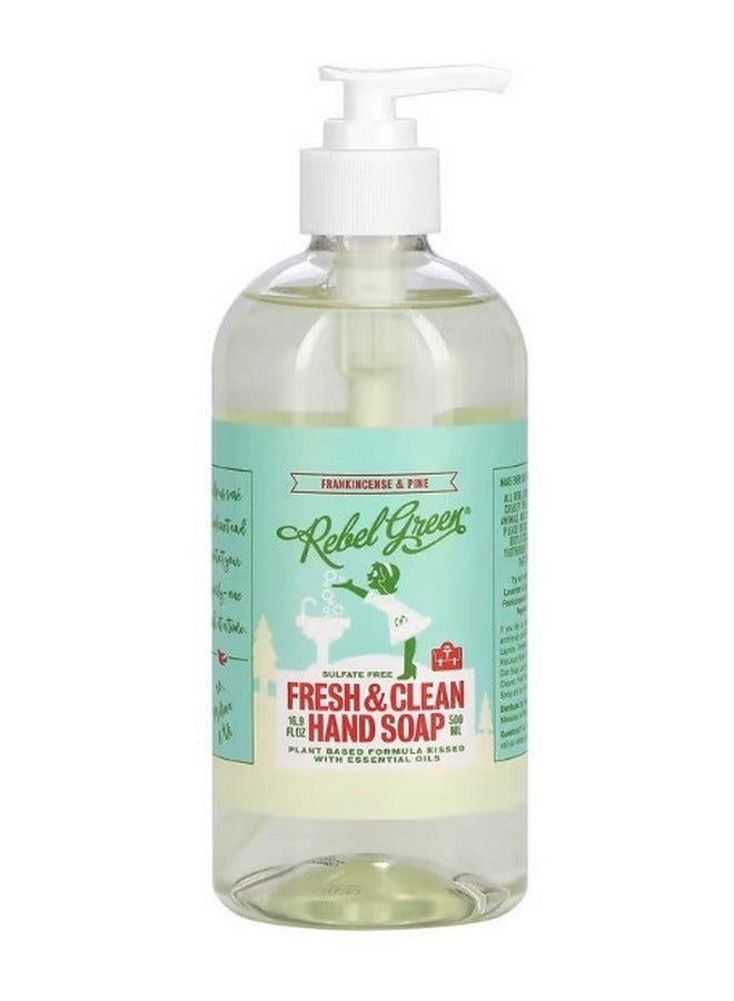 Fresh and Clean Hand Soap Frankincense and Pine 16.9 oz 500 ml