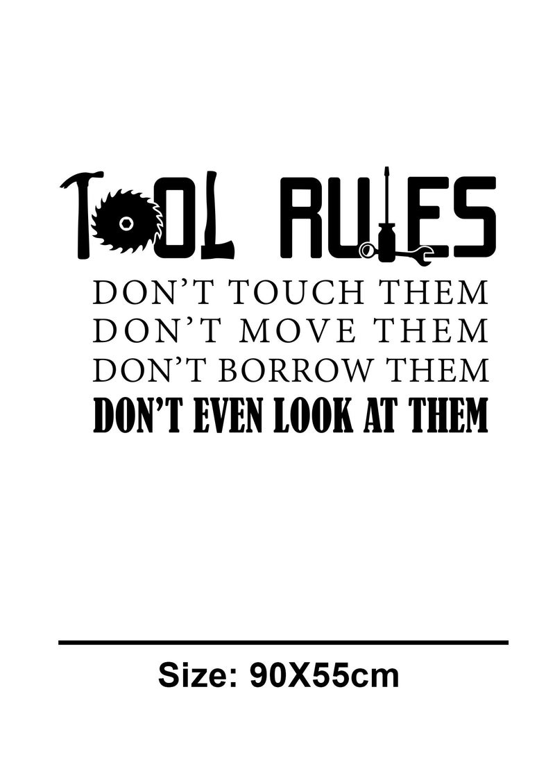 Tool Rules Home Garage Quote Wall Decal - Wall Arts Home Décor - Wall Sticker, 90x50 cm by Spoil Your Wall