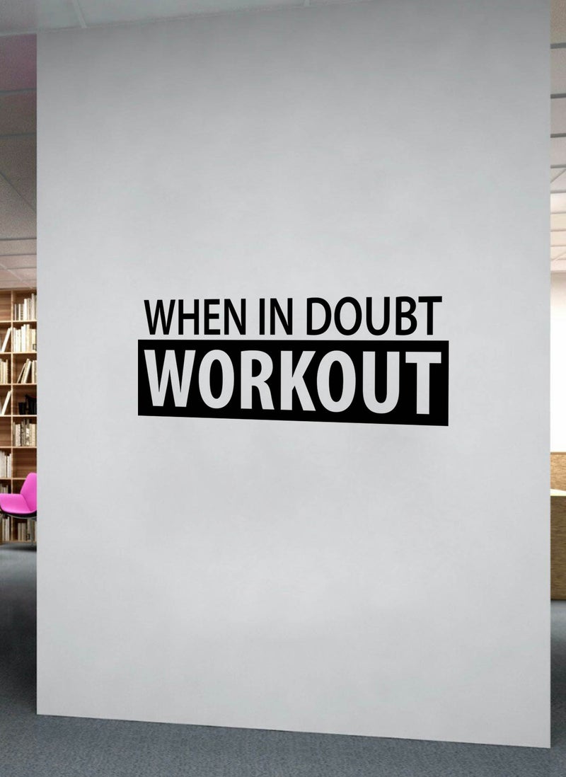 When In Doubt Workout Gym Quote Wall Decal - Wall Arts Home Décor - Wall Sticker, 110x45 cm by Spoil Your Wall
