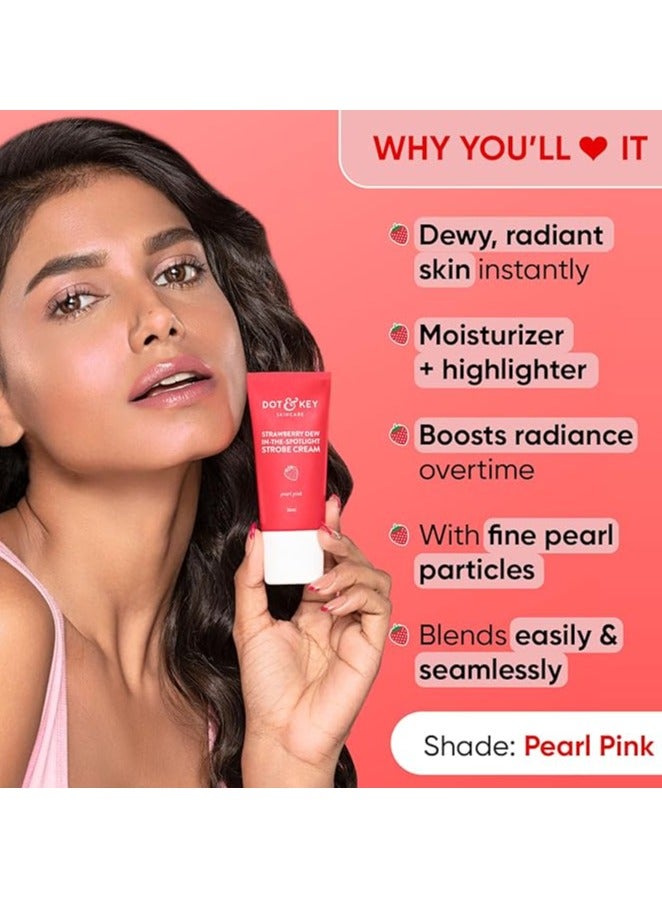 DOT & KEY Strawberry Dew Strobe Cream For Face Skin Radiance Cream | Moisturizer & Highlighter For Face | For Dewy Glazed Instant Glow | Boosts Hydration | For All Skin Types | For Women & Men | 30Ml