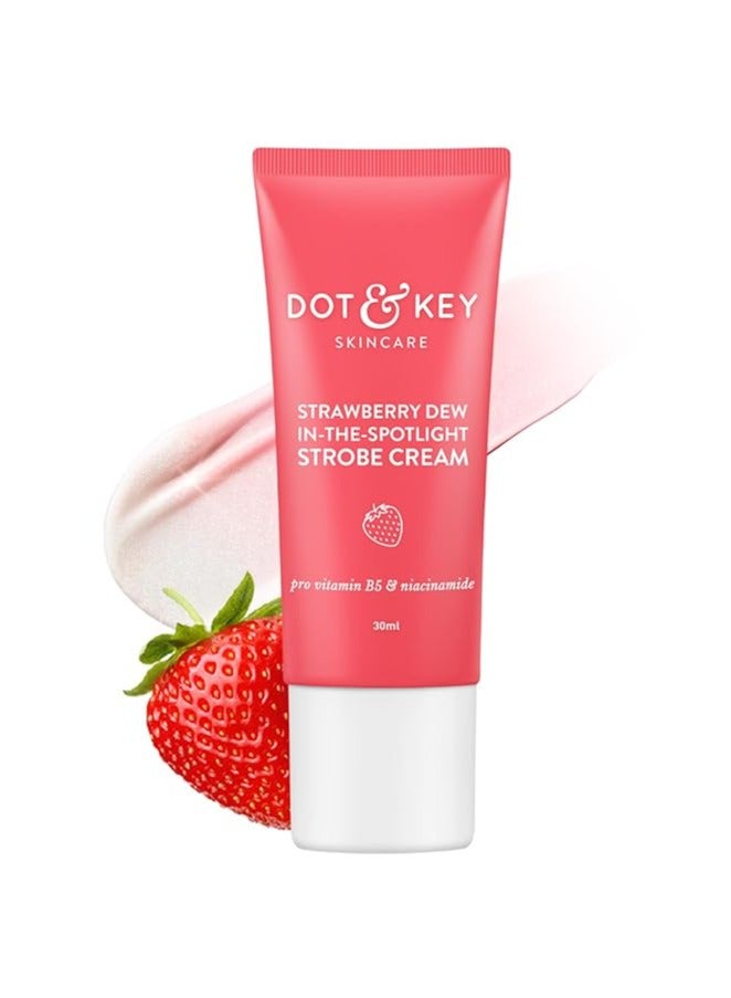 DOT & KEY Strawberry Dew Strobe Cream For Face Skin Radiance Cream | Moisturizer & Highlighter For Face | For Dewy Glazed Instant Glow | Boosts Hydration | For All Skin Types | For Women & Men | 30Ml