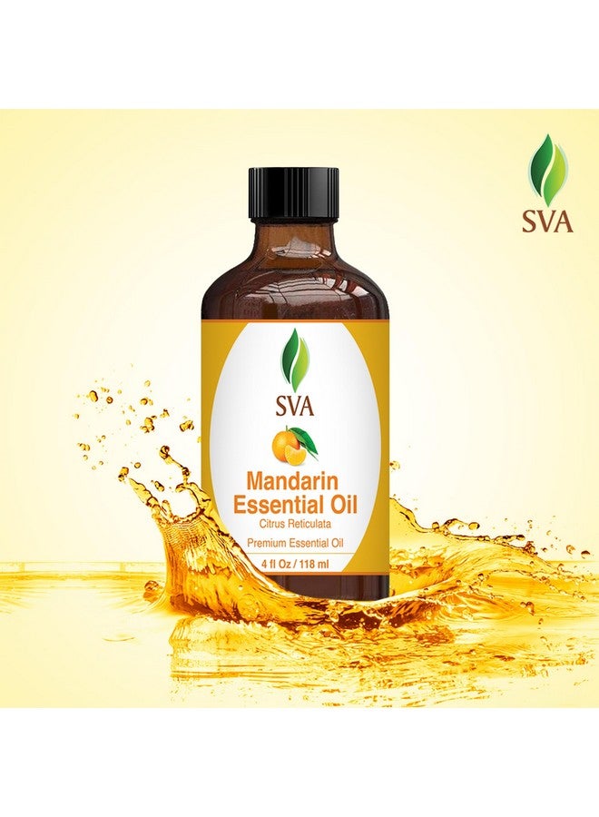 Sva Mandarin Essential Oil 4Oz (118Ml) Premium Essential Oil With Dropper For Diffuser, Aromatherapy, Hair Care, Scalp Massage & Skin Care