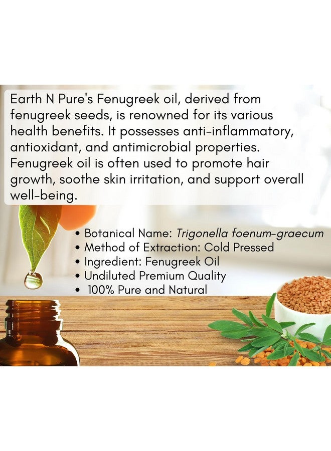 Fenugreek Seed Oil (Methi Oil) Cold Pressed, Natural And Therapeutic Grade 30 Ml