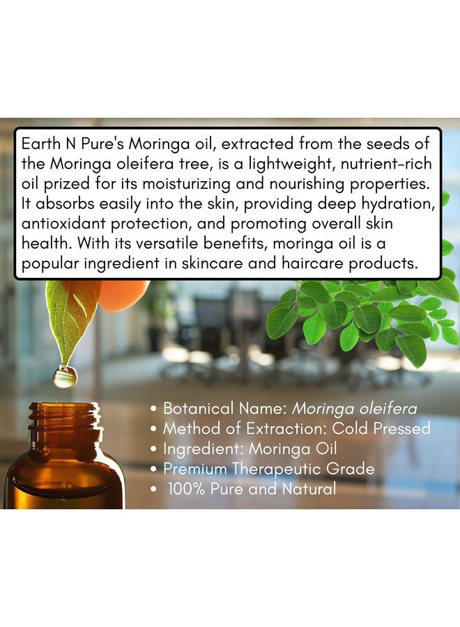 Moringa Oil Cold Pressed, Natural And Therapeutic Grade With Glass Dropper 15 Ml