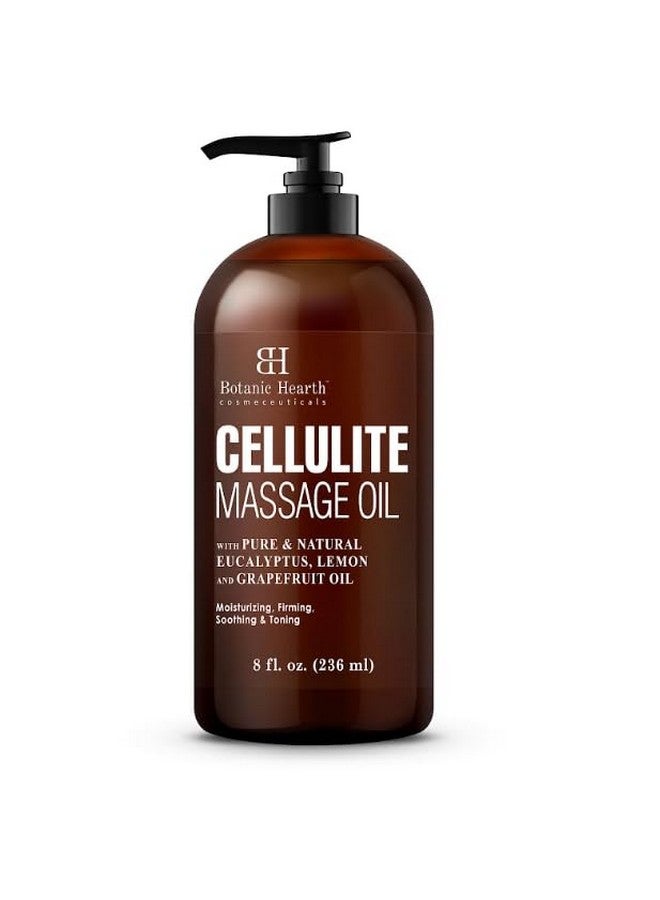 Cellulite Massage Oil Cellulite Oil For Thighs Unique Blend Of Massage Essential Oils Improves Skin Tone, Skin Firmness & Tightness 8 Fl Oz