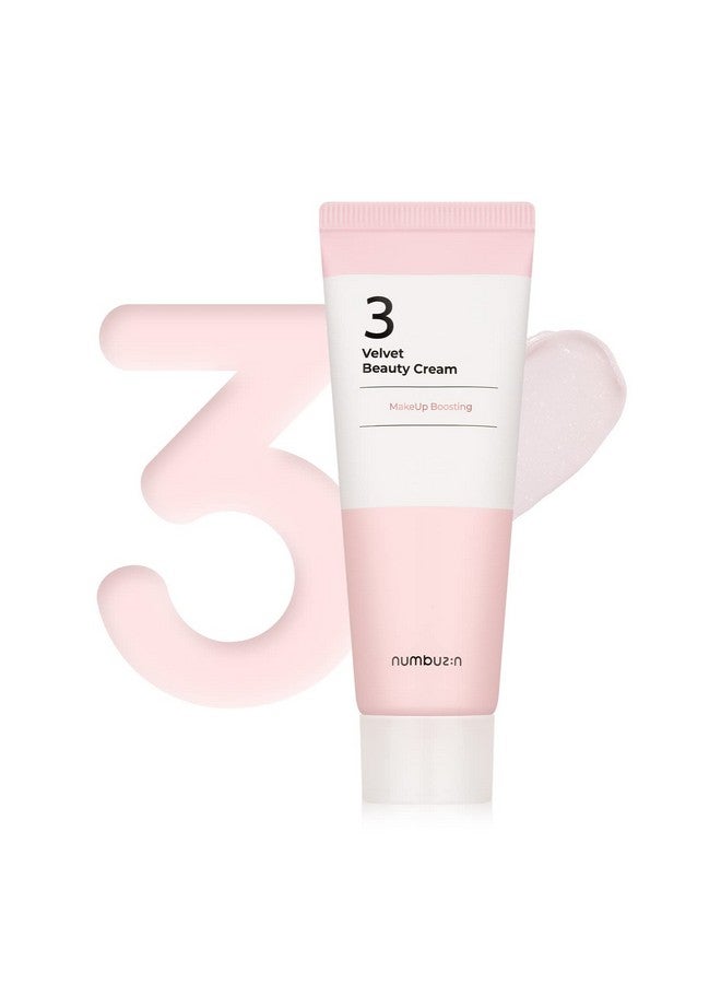 No.3 Velvet Beauty Cream, 2.02Oz / 60Ml | Flawless Makeup Boosting, Even Out Skin Texture, Silky Smooth Finish