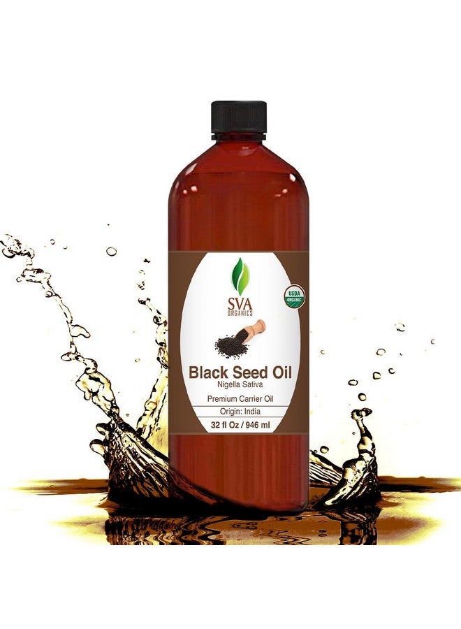 Usda Certified Black Cumin Seed Oil 32 Oz Guaranteed 100% Organic, Pure & Natural, Hexane Free, Non-Gmo, Premium Therapeutic Grade Oil Glass Bottle For Aromatherapy, Skin & Hair Care