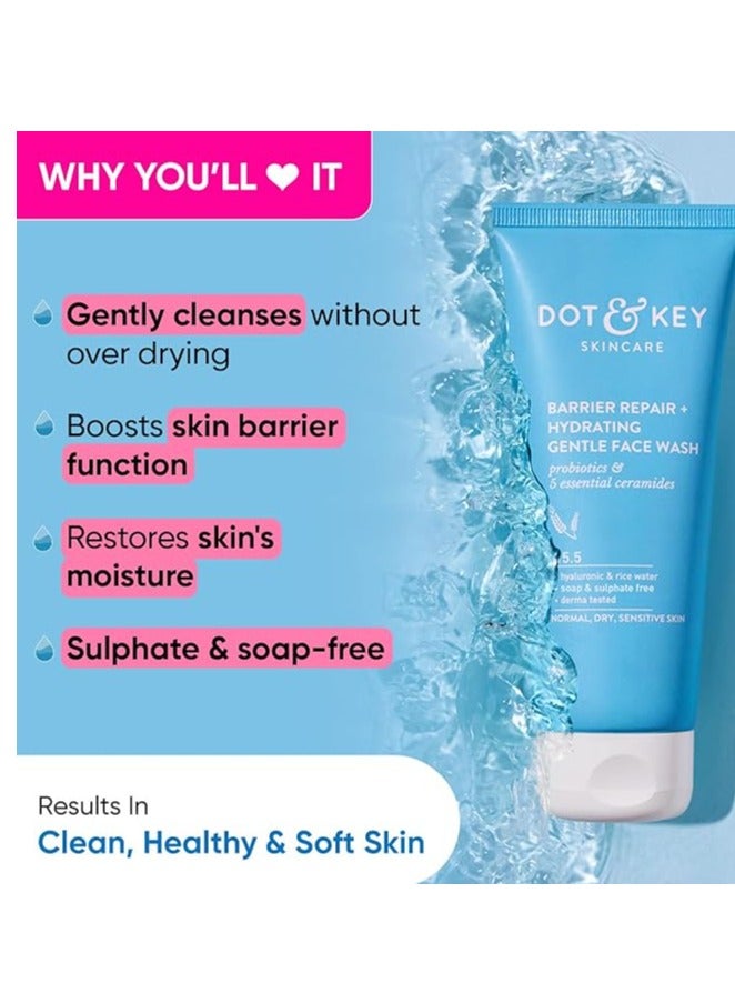 DOT & KEY Barrier Repair + Hydrating Gentle Face Wash With Probiotic|Ceremide Face Wash|Face Wash For Dry Skin,Normal Skin&Sensitive Skin|Gently Cleanses Skin From Dirt&Oil For Unisex,100Ml