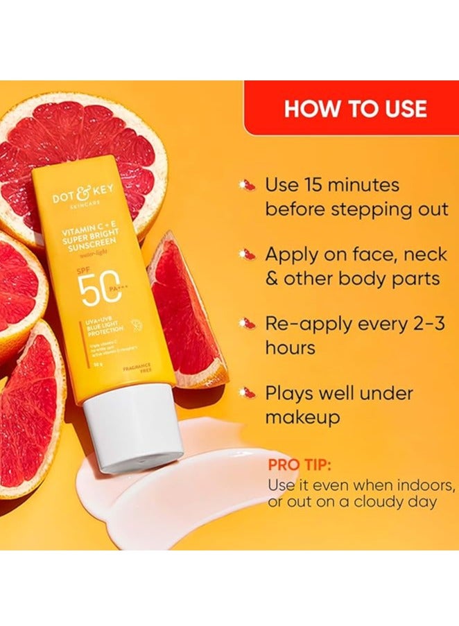 Dot & Key Vitamin C + E Super Bright Sunscreen SPF 50 Combo (Pack of 2, 50gm each) | Water-Light, UVA/UVB & Blue Light Protection | For Even Toned & Glowing Skin | No White Cast, | For All Skin Types