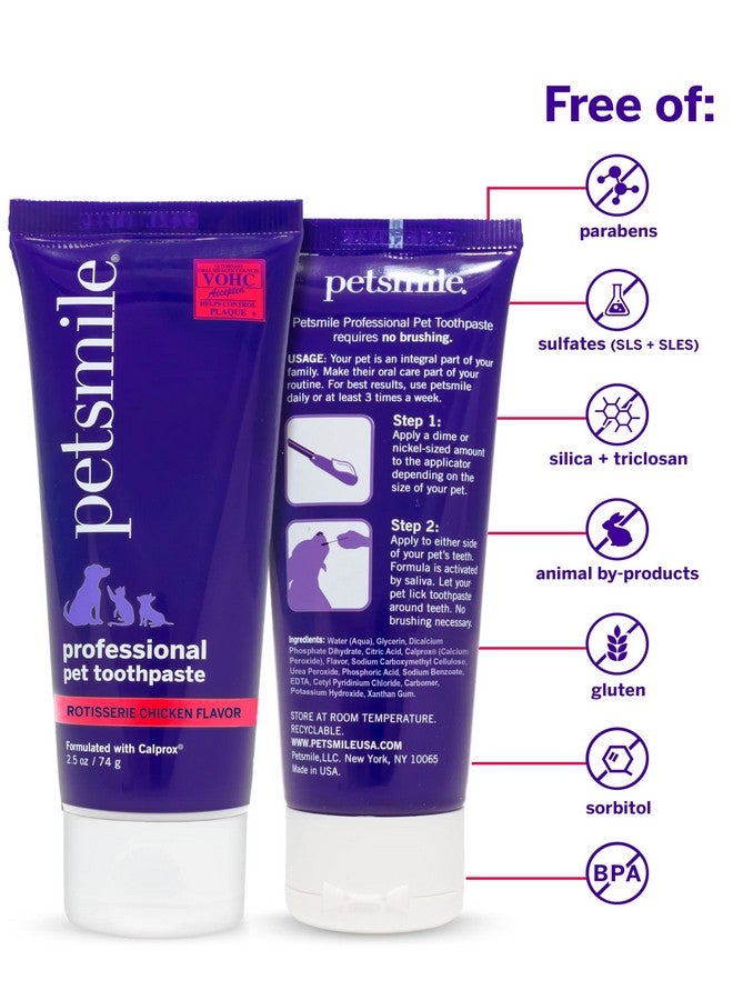 Professional Pet Tooth Brushing Kit  Cat & Dog Toothbrush & Toothpaste  Control Plaque, Tartar & Bad Breath  Vohc Accepted Toothpaste  Teeth Cleaning Supplies (Rotisserie Chicken, 2.5 Oz)