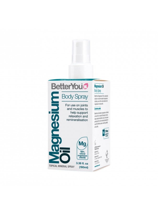 Betteryou Magnesium Oil Body Spray - Supports Natural Muscle Recovery And Function - Helps Your Skin Soak In Calcium - Effective Absorption For Strong Bones With Great Flexibility - 3.38 Oz