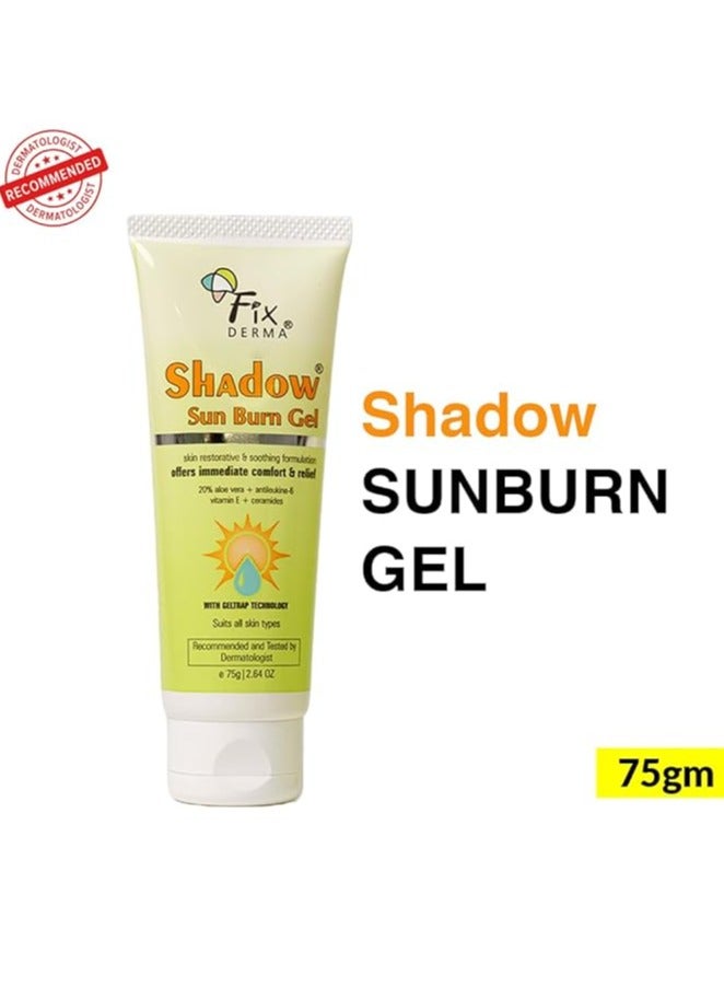 Fixderma Shadow Sun Burn Gel with 20% Aloe Vera Gel & Vitamin E | Ceramide Moisturizer | Dermatologist Tested Moisturizer for Face | Sunburn Cream for Face | Suitable for All Skin Types - 75gm