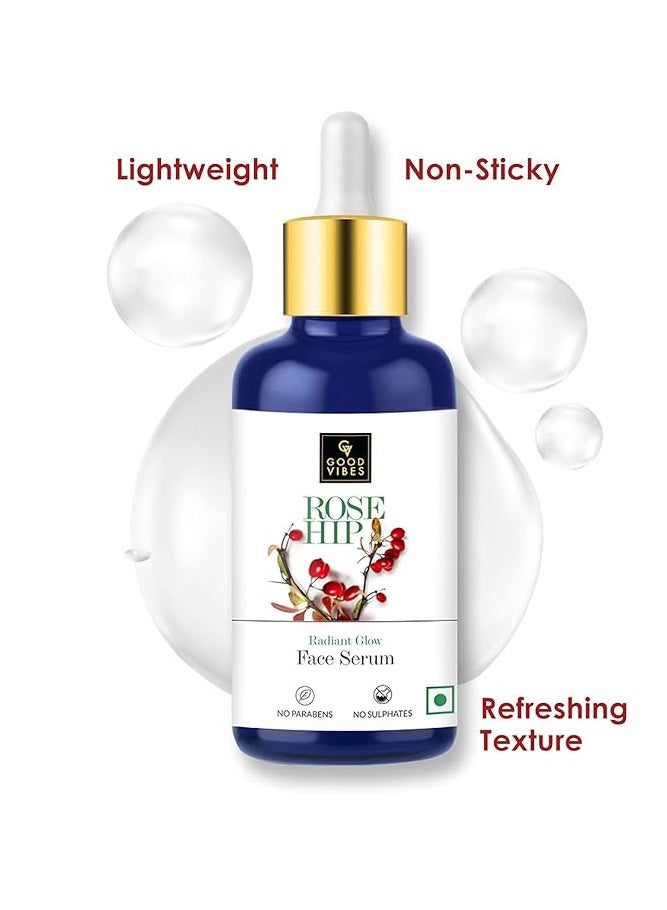 Good Vibes Rose Hip Radiant Glow Face Serum - Vitamin A & Essential Fatty Acids Help Delay Signs of Ageing, Reduce Dark Spots Moisturise Skin - Light Weight, Non-Sticky Refreshing Texture 30 ml