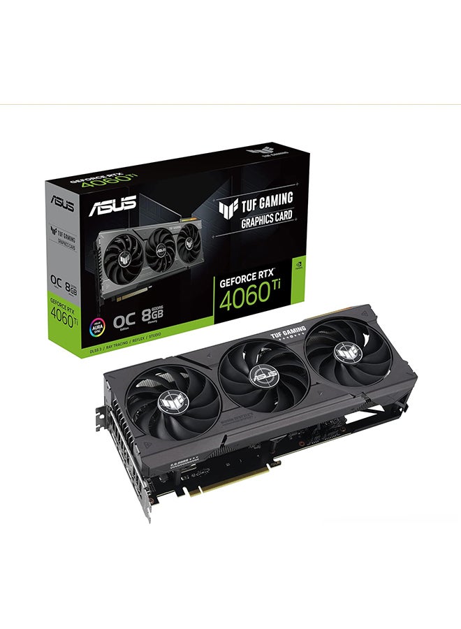 TUF Gaming GeForce RTX 4060 Ti OC Graphics Card, 8GB GDDR6 128-bit Memory, 2625MHz Boost Clock, 18 Gbps Memory Speed, 4352 CUDA Cores, PCI E Gen 4, DisplayPort / HDMI | 90YV0J50-M0NA00 Black