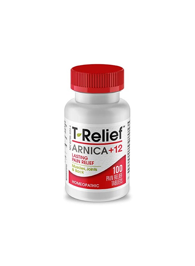 T-Relief Arnica +12 Natural Relieving Actives for Back Pain Joint Soreness Muscle Aches & Stiffness Whole Body Fast-Acting Relief for Women & Men - 100 Tablets