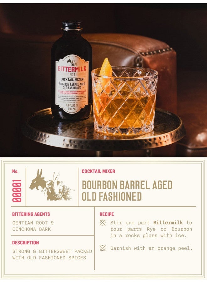 Bittermilk No.1 Bourbon Barrel Aged Old Fashioned Mix - All Natural Handcrafted Cocktail Mixer - Old Fashioned Syrup - More Complex Than Bitters And Simple Syrup